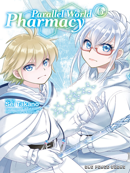 Title details for Parallel World Pharmacy Volume 6 by Sei Takano - Available